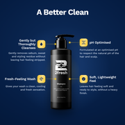 2fresh Shampoo benefits: gently but thoroughly cleanses, pH optimised, fresh-feeling wash, soft lightweight feel