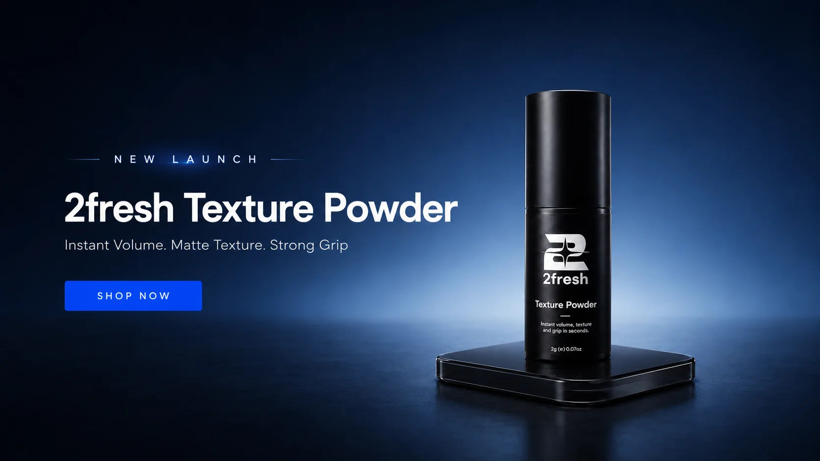 2Fresh Texture Powder launch banner